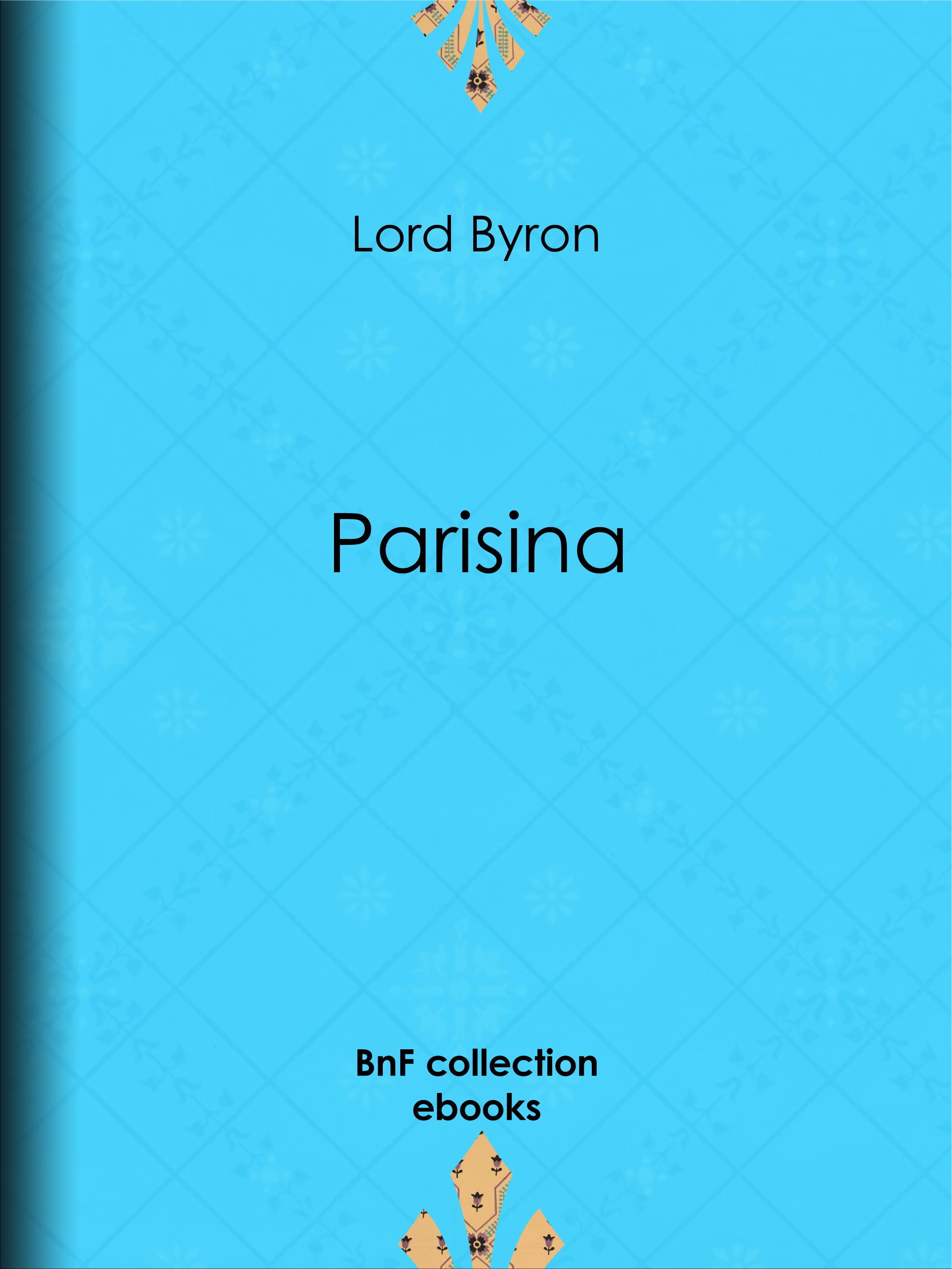 ebook cover of Parisina, by Benjamin Laroche, Lord Byron