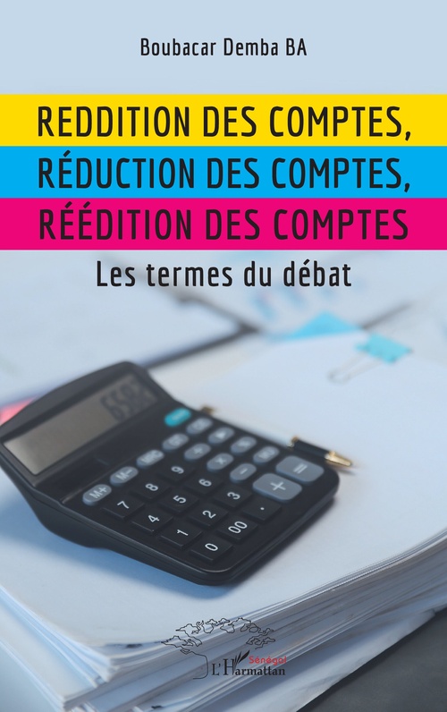 Couverture ebook de Reddition des comptes, réduction des comptes, réédition des comptes, de Boubacar Demba Ba