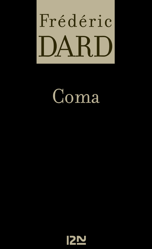 Couverture ebook de Coma, de Dard Frederic