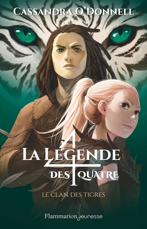 ebook cover of La légende des quatre (Tome 2) - Le clan des tigres, by Cassandra O'Donnell