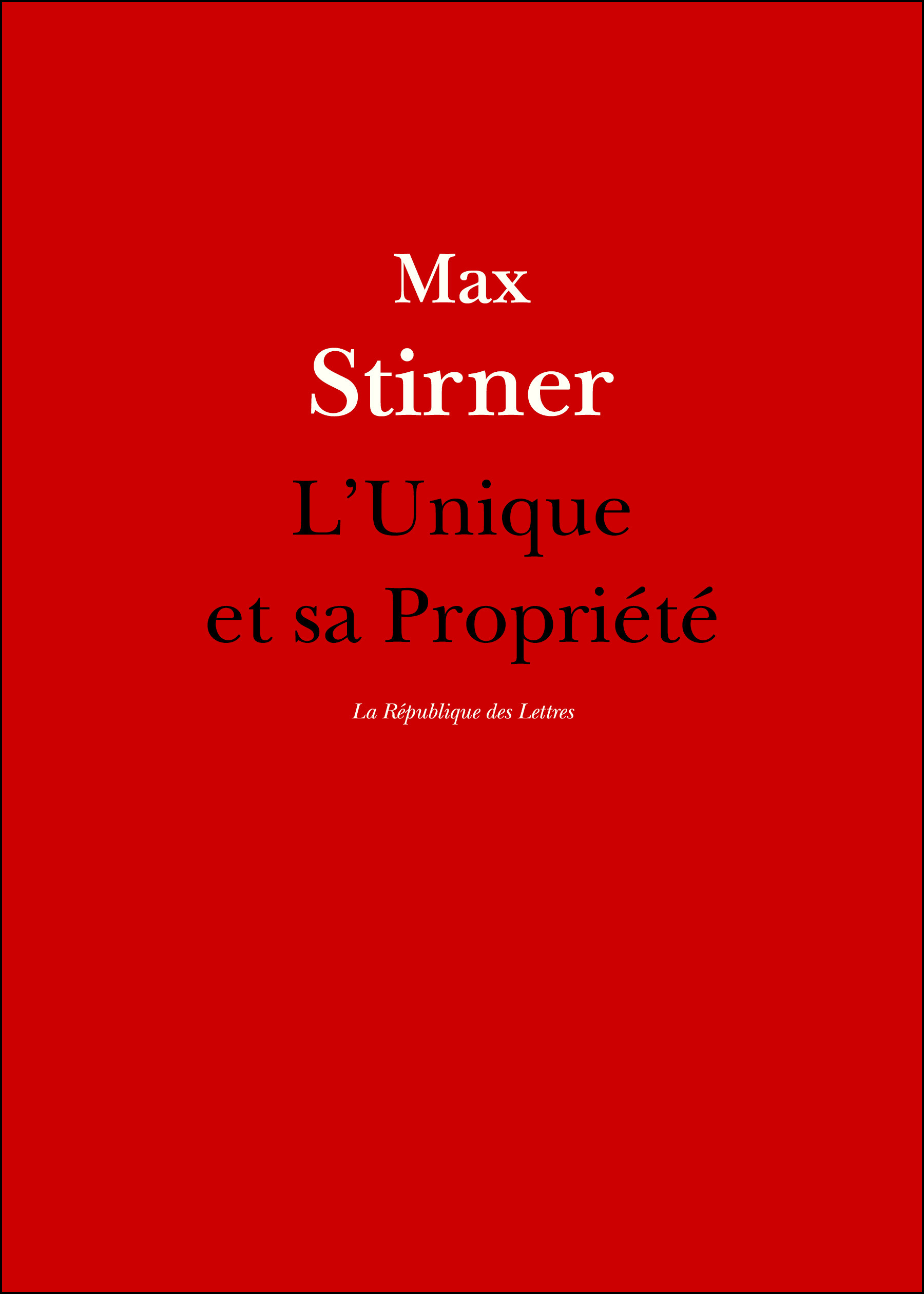 ebook cover of L'Unique et sa Propriété, by Max Stirner