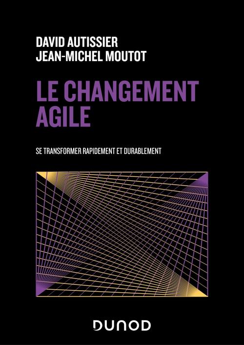 ebook cover of Le changement agile, by David Autissier, Jean-Michel Moutot