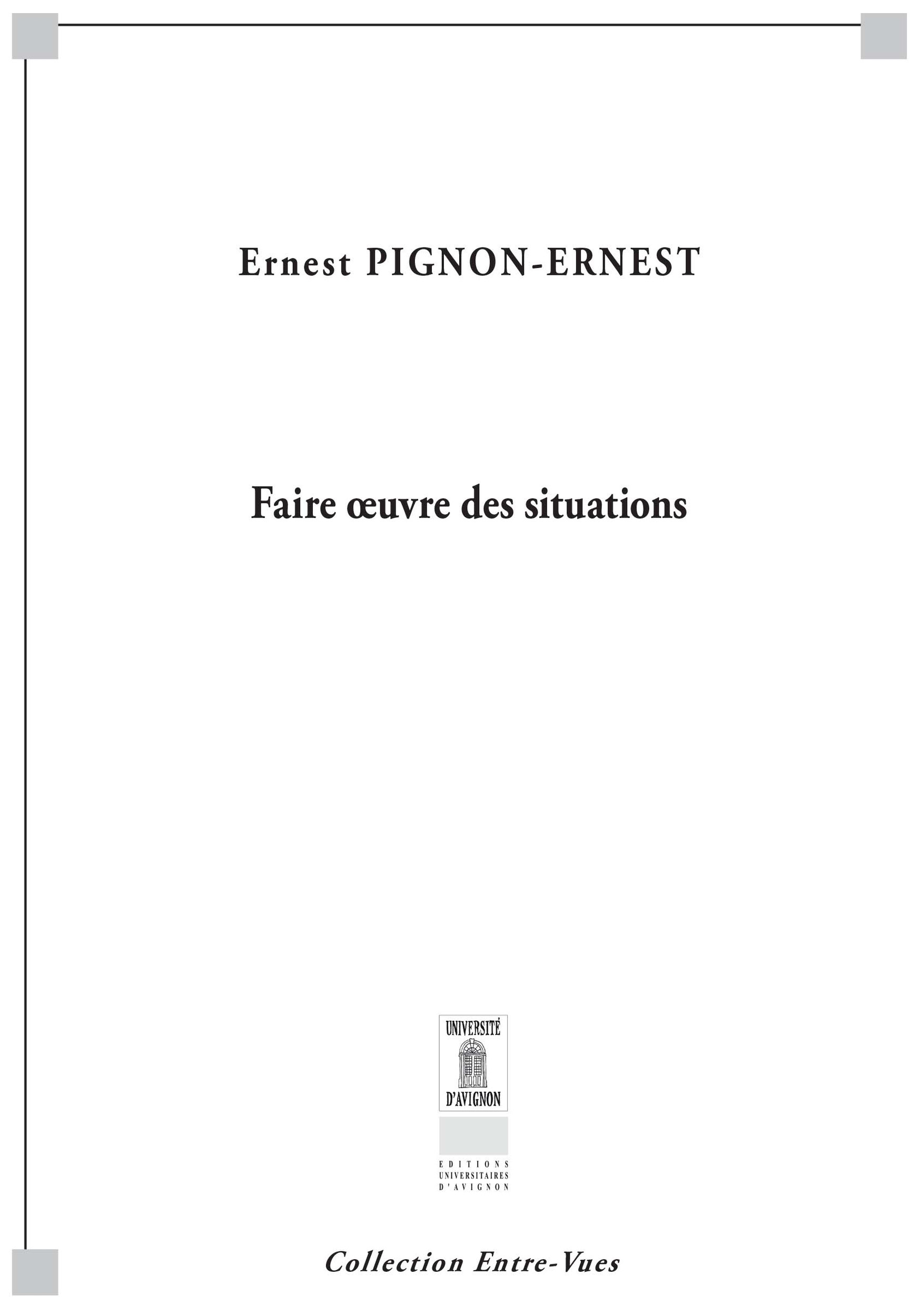 ebook cover of Faire oeuvre des situations, by Ernest Pignon-Ernest, Marie-Hélène Poggi