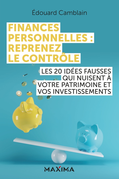 Couverture ebook de Finances personnelles : reprenez le contrôle, de Edouard Camblain