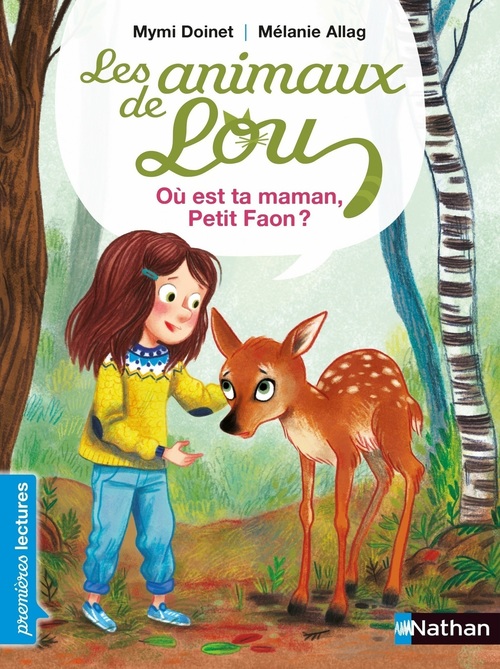 ebook cover of Les Animaux de Lou : Où est ta maman, petit faon ?, by Mymi Doinet, Mélanie Allag, Zelda Zonk