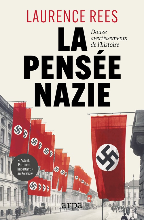 ebook cover of La pensée nazie - Douze avertissements de l'Histoire, by Laurence Rees