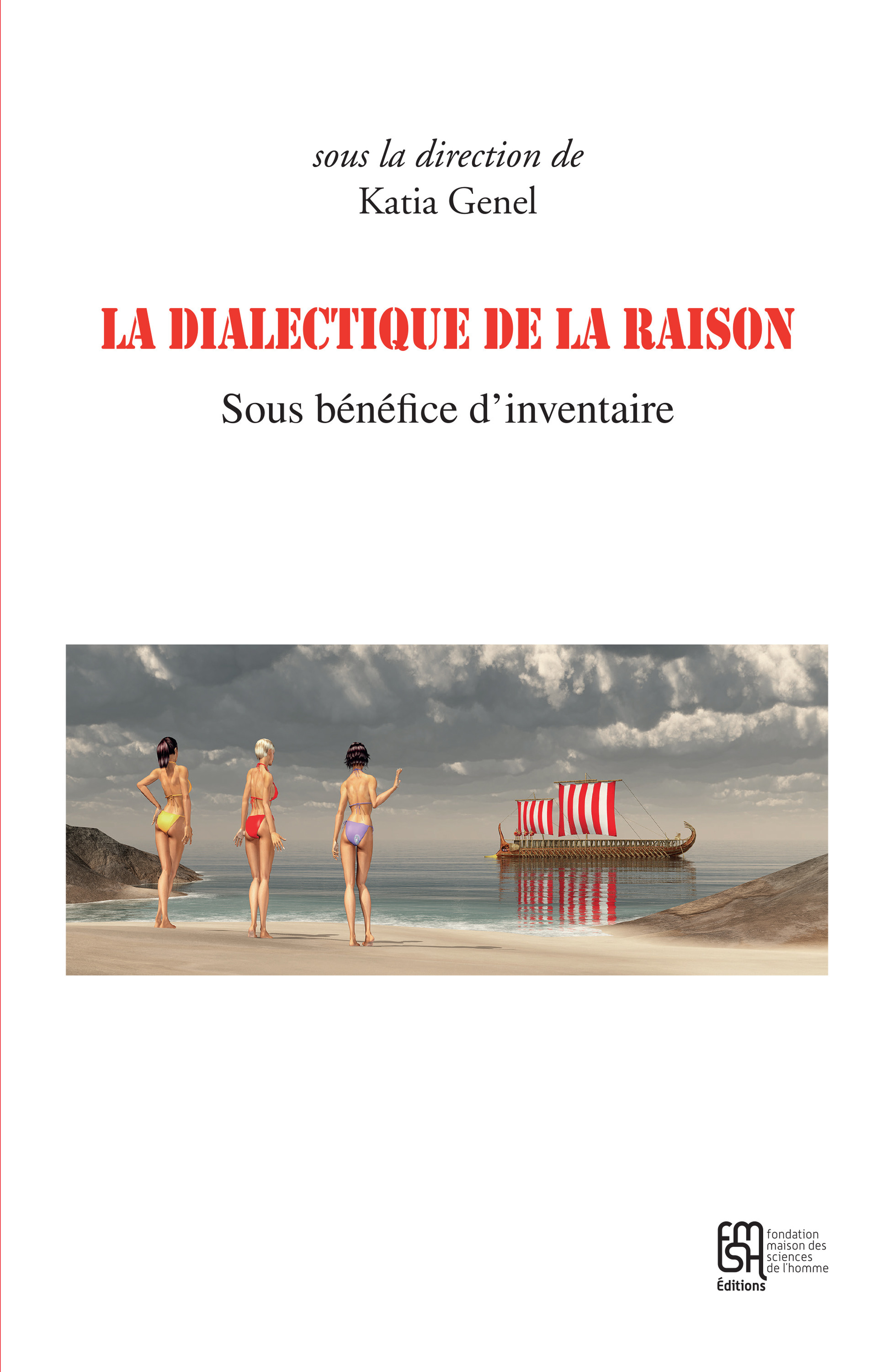 Couverture ebook de La dialectique de la raison. Sous bénéfice d´inventaire, de