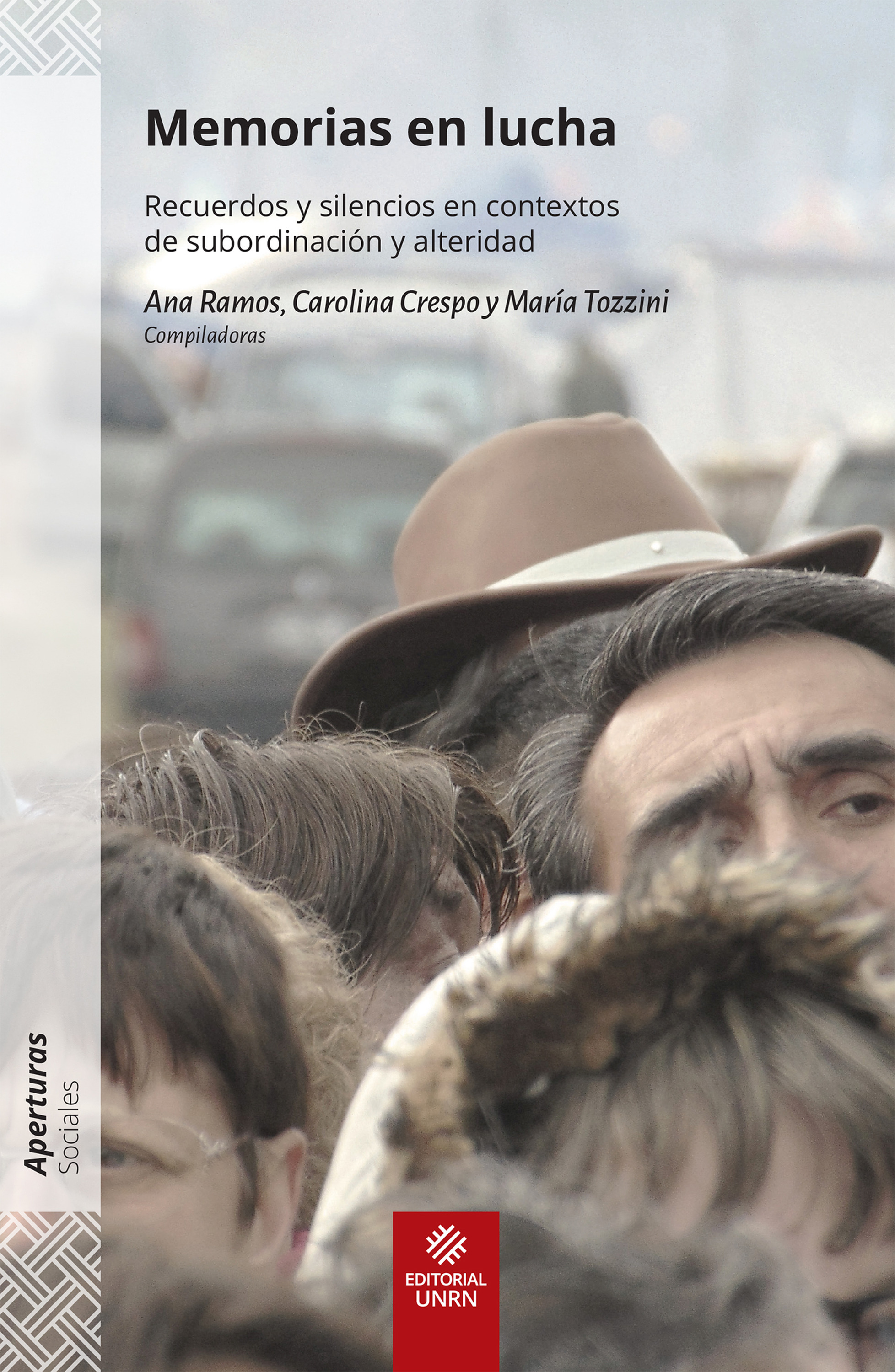 Couverture ebook de Memorias en lucha, de Ana Ramos, Carolina Crespo, Maria Alma Tozzini