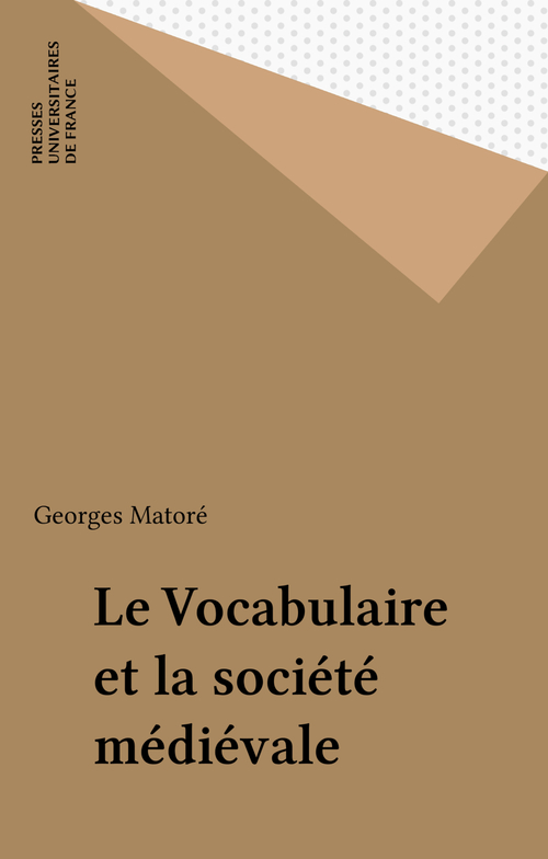 ebook cover of Le Vocabulaire et la société médiévale, by Georges Matoré
