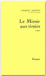 Couverture ebook de Le miroir aux tiroirs, de Jacques Laurent