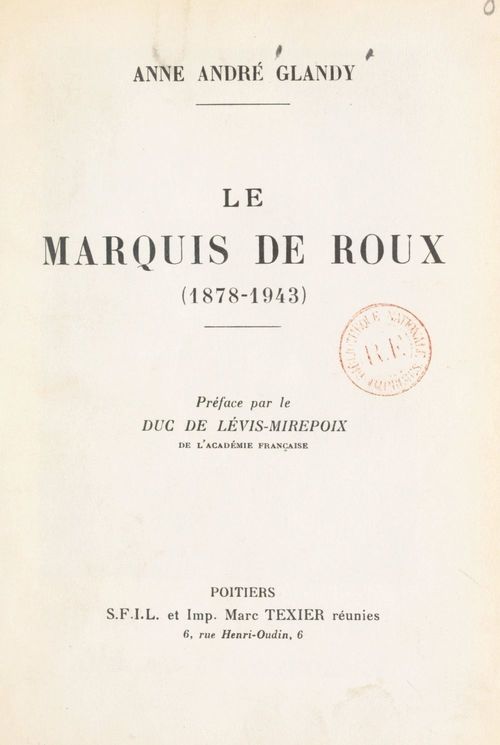 Couverture ebook de Le marquis de Roux (1878-1943), de Anne Andre Glandy