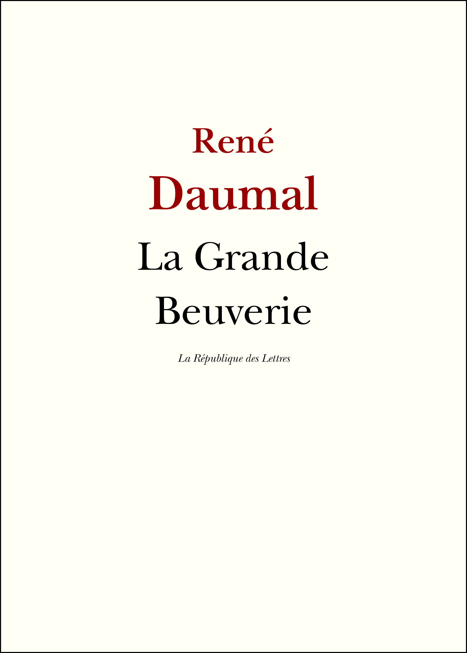 ebook cover of La Grande Beuverie, by René Daumal