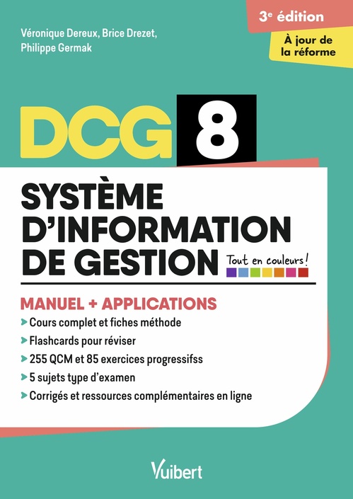 ebook cover of DCG 8 - Systèmes d'information de gestion : Manuel et Applications - Réforme 2026-2027, by Véronique Dereux, Brice Drezet