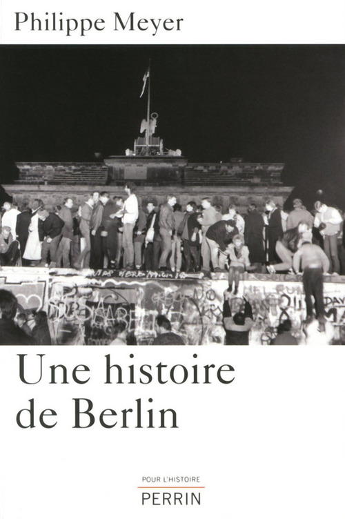 ebook cover of Une histoire de Berlin, by Philippe Meyer