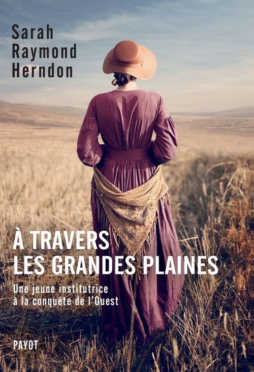 ebook cover of A travers les Grandes Plaines, by Sarah Raymond Herndon