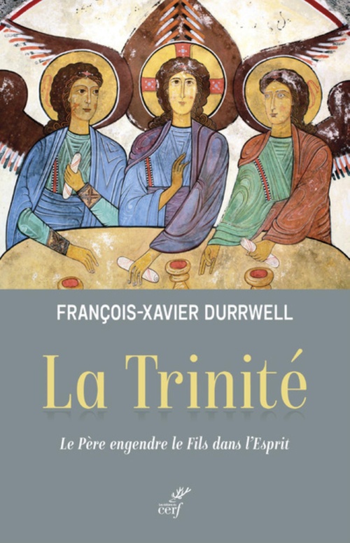 Couverture ebook de LA TRINITE - LE PERE ENGENDRE LE FILS DANS L'ESPRIT, de François-xavier Durrwell