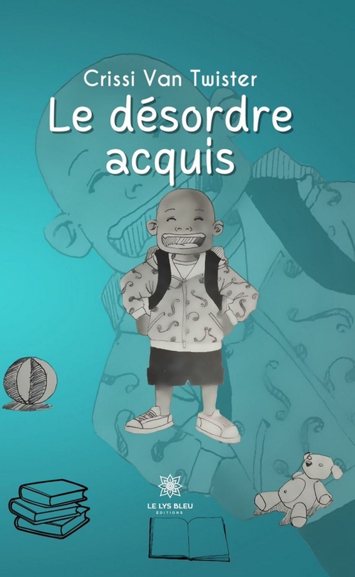 Couverture ebook de Le désordre acquis, de Crissi Van Twister