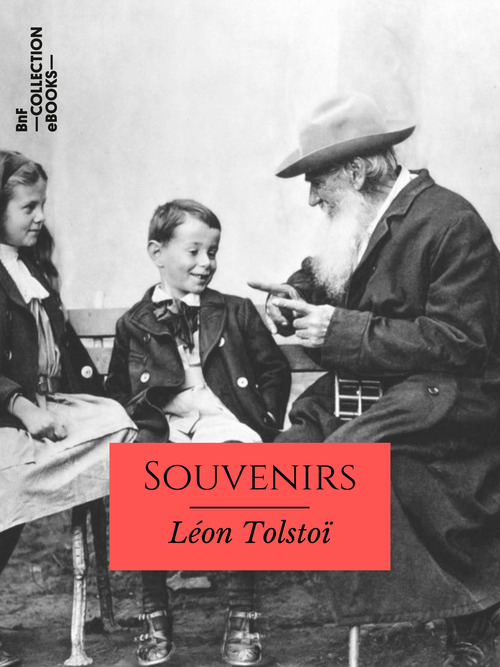 Couverture ebook de Souvenirs, de Leon Tolstoi
