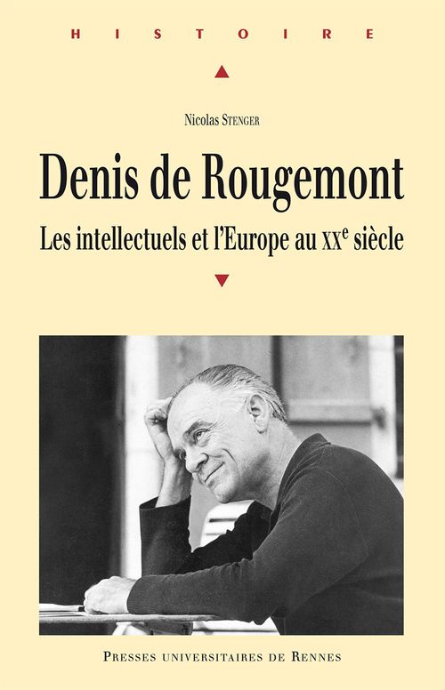 ebook cover of Denis de Rougemont - Les intellectuels et l´Europe au XXe siècle, by Nicolas Stenger