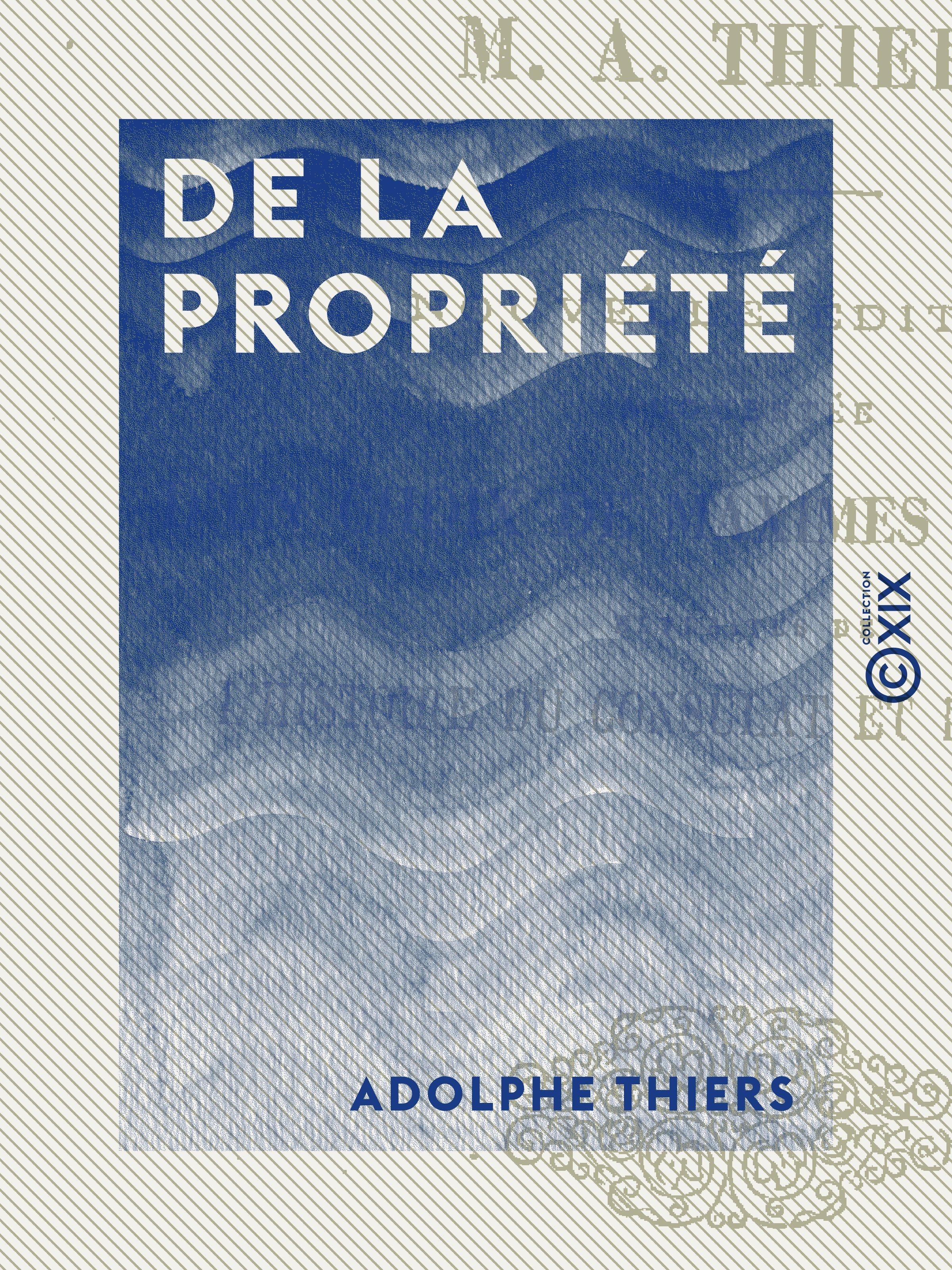 ebook cover of De la propriété, by Adolphe Thiers