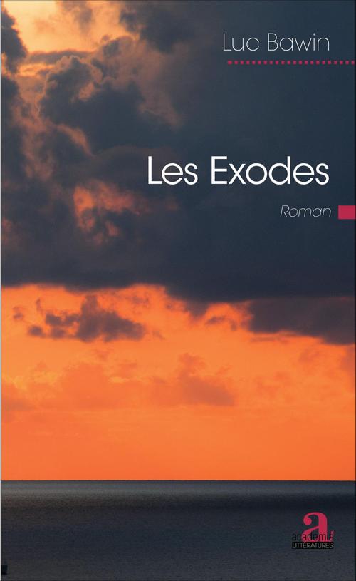 Couverture ebook de Les exodes, de Luc Bawin