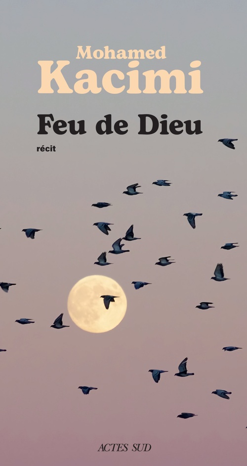Couverture ebook de Feu de Dieu, de Mohamed Kacimi El Hassani
