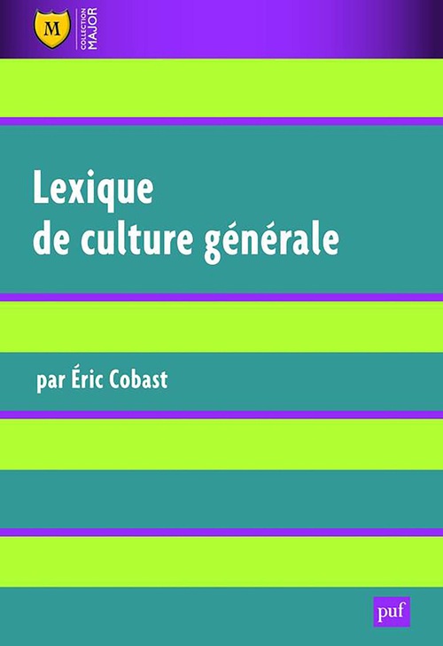 Couverture ebook de Lexique de culture générale, de Eric Cobast