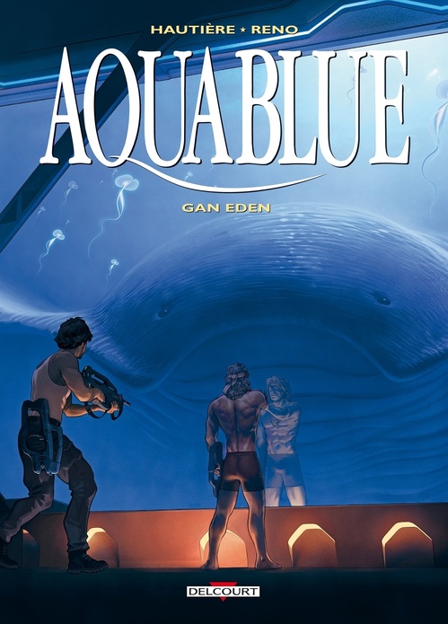 Couverture ebook de Aquablue T15 - Gan Eden, de Régis Hautière, Reno