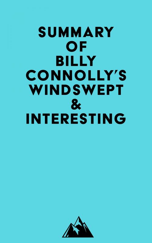 Couverture ebook de Summary of Billy Connolly's Windswept & Interesting, de Everest Media