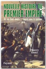 ebook cover of Nouvelle histoire du Premier Empire, tome 4, by Thierry Lentz