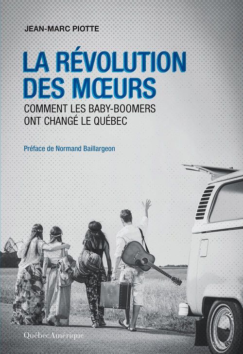 Couverture ebook de La Révolution des moeurs, de Jean-marc Piotte