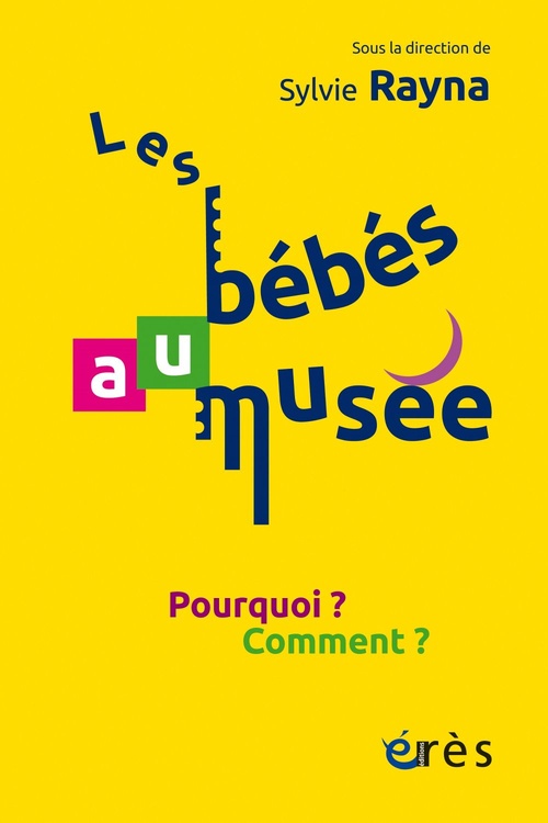 ebook cover of Les bébés au musée, by Sylvie Rayna