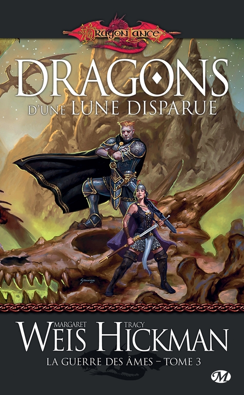 ebook cover of La Guerre des Âmes, T3 : Dragons d'une lune disparue, by Tracy Hickman, Margaret Weis