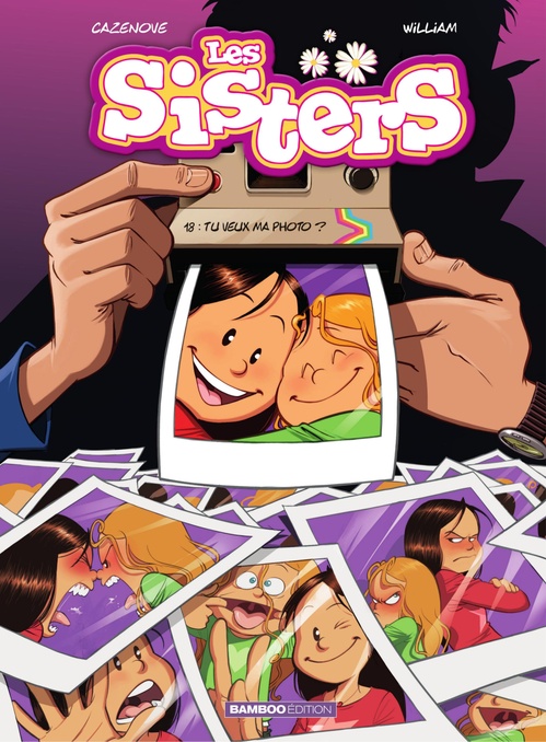 ebook cover of Les Sisters - Tome 18 - Tu veux ma photo ?, by Christophe Cazenove
