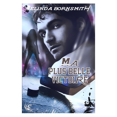 Couverture ebook de Ma plus belle victoire, de Belinda Bornsmith