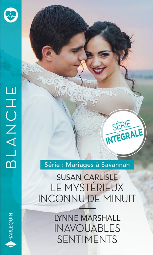 ebook cover of Le mystérieux inconnu de minuit - Inavouables sentiments, by Susan Carlisle, Lynne Marshall