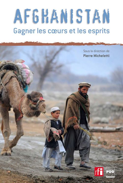 Couverture ebook de Afghanistan, gagner les coeurs et les esprits, de Pierre Micheletti