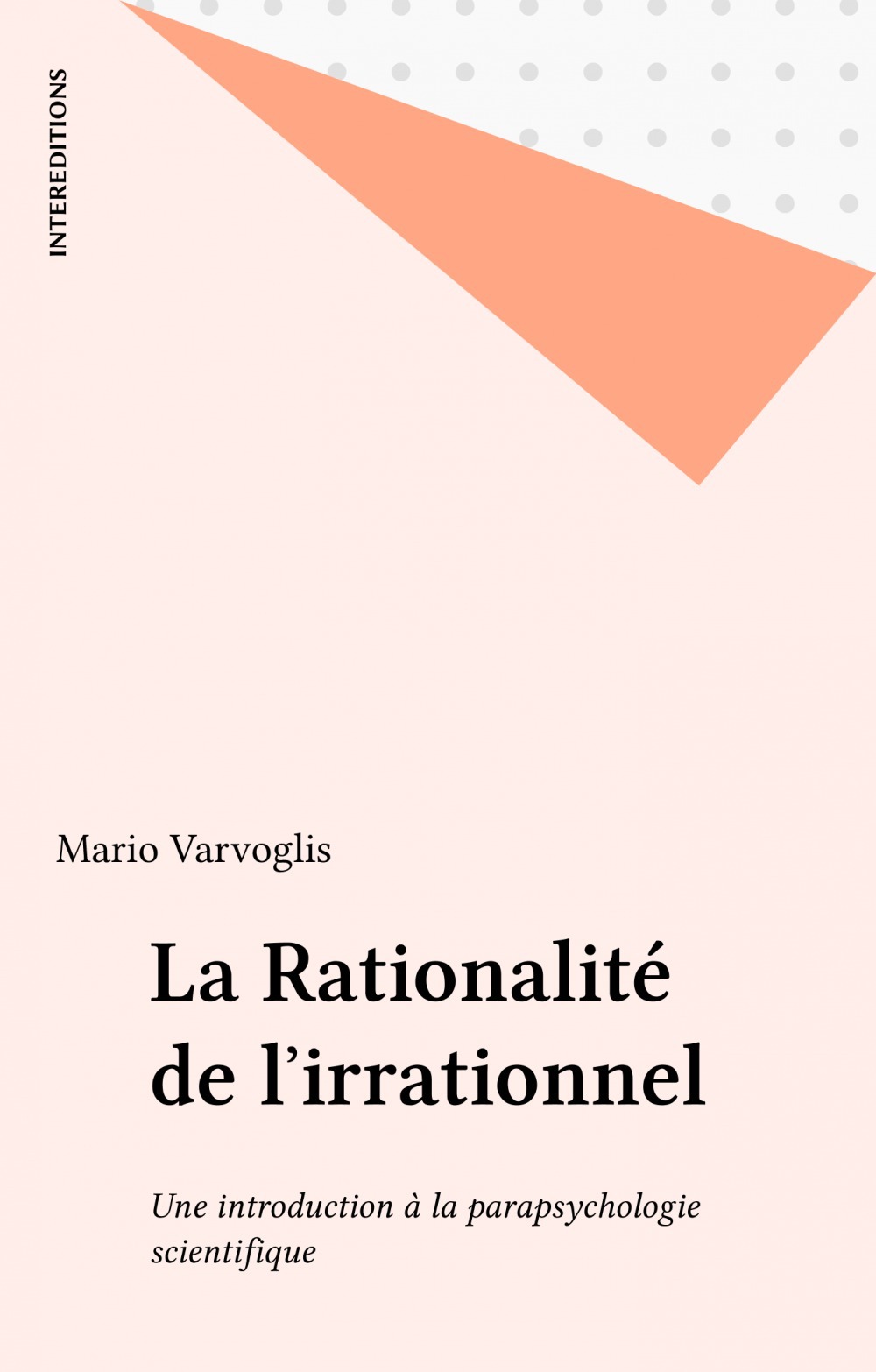 Couverture ebook de La Rationalité de l'irrationnel, de Varvoglis