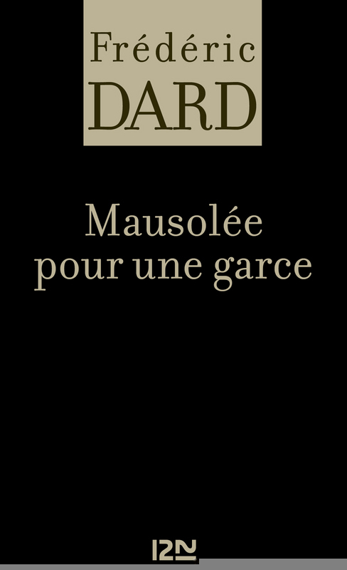 Couverture ebook de Mausolée pour une garce, de Frédéric Dard