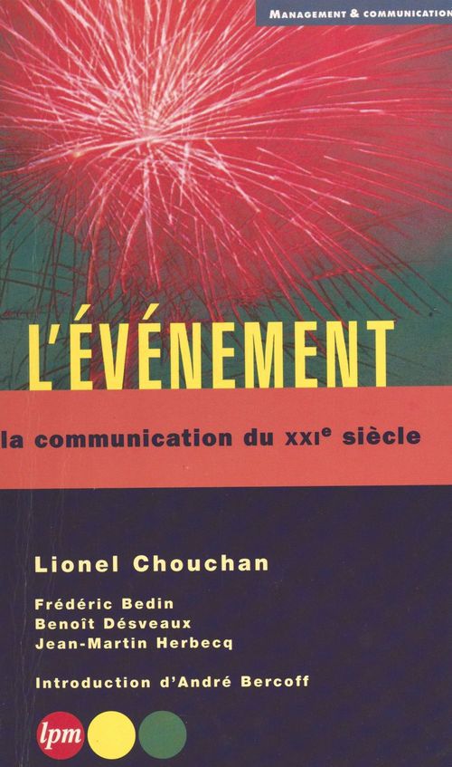 Couverture ebook de L'événement : la communication du XXIe siècle, de L Chouchan