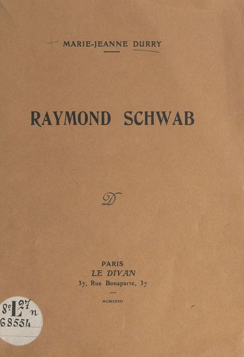 Couverture ebook de Raymond Schwab, de Marie-Jeanne Durry
