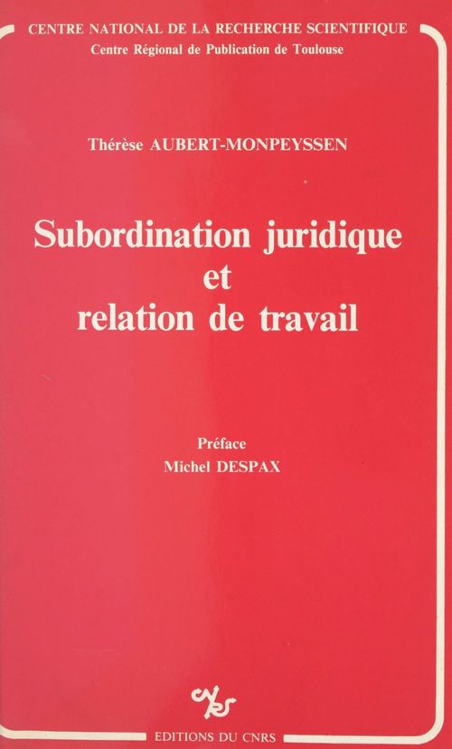 ebook cover of Subordination juridique et relation de travail, by Audoin-Rouzeau
