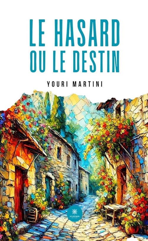 ebook cover of Le hasard ou le destin, by Youri Martini