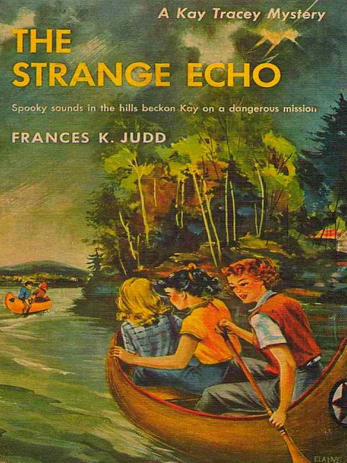 Couverture ebook de The Strange Echo, de Frances K. Judd, Carolyn Keene