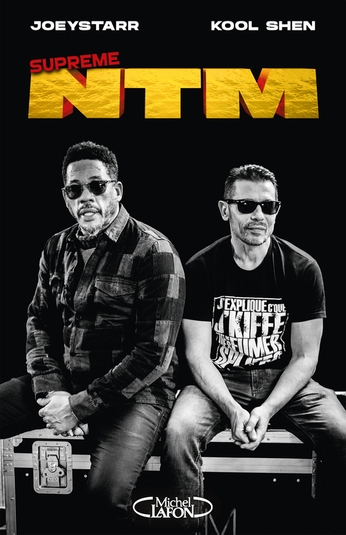 ebook cover of Suprême NTM, by JoeyStarr, Kool shen