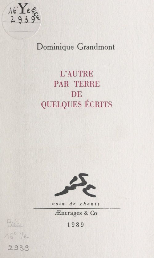 Couverture ebook de L'autre par terre de quelques écrits, de Dominique Grandmont