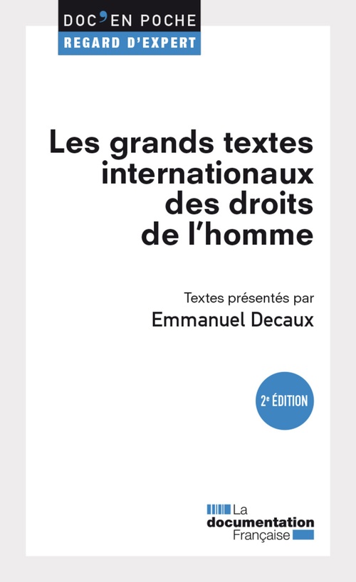 ebook cover of Les grands textes internationaux des droits de l'homme - 2e édition, by Emmanuel Decaux