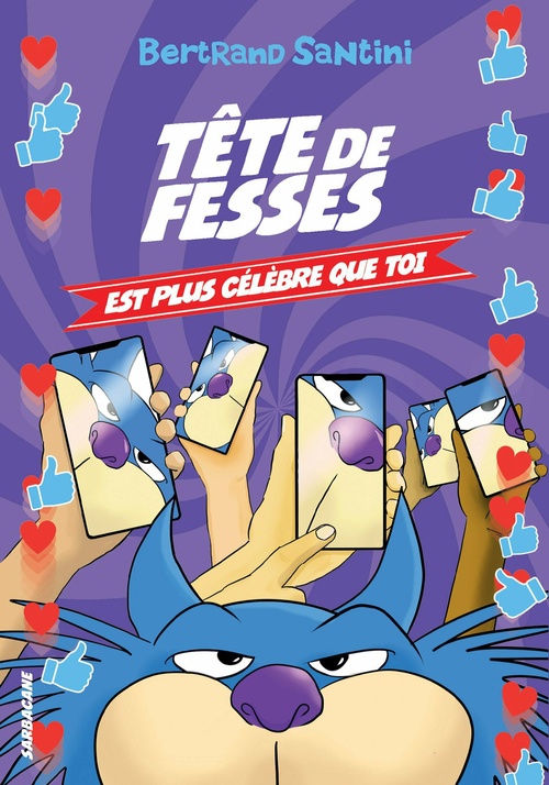 ebook cover of Les Aventures de Tête de Fesses (Tome 5) - Tête de Fesses est plus célèbre que toi, by Bertrand Santini