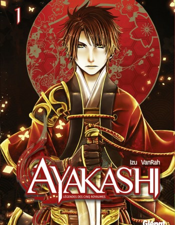 ebook cover of Ayakashi Légendes des 5 royaumes - Tome 01, by Izu, Vanrah