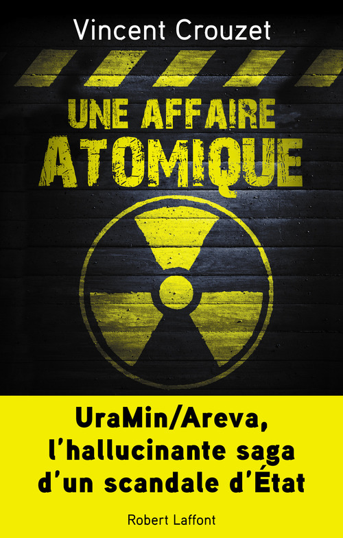 Couverture ebook de Une affaire atomique, de Vincent Crouzet